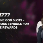 Jili777 Fortune God Slots Unlock Mysterious Symbols for Valuable Rewards