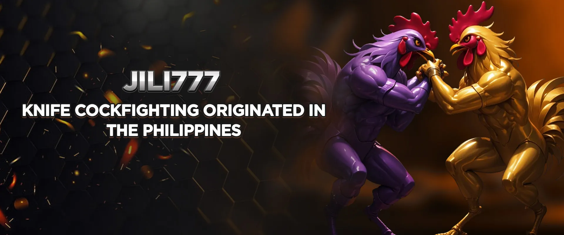 Knife cockfighting originated in the Philippines