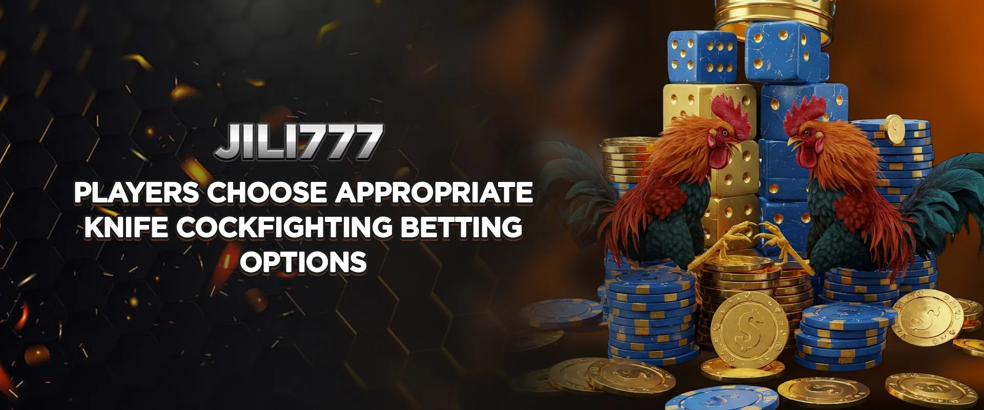 Players choose appropriate knife cockfighting betting options
