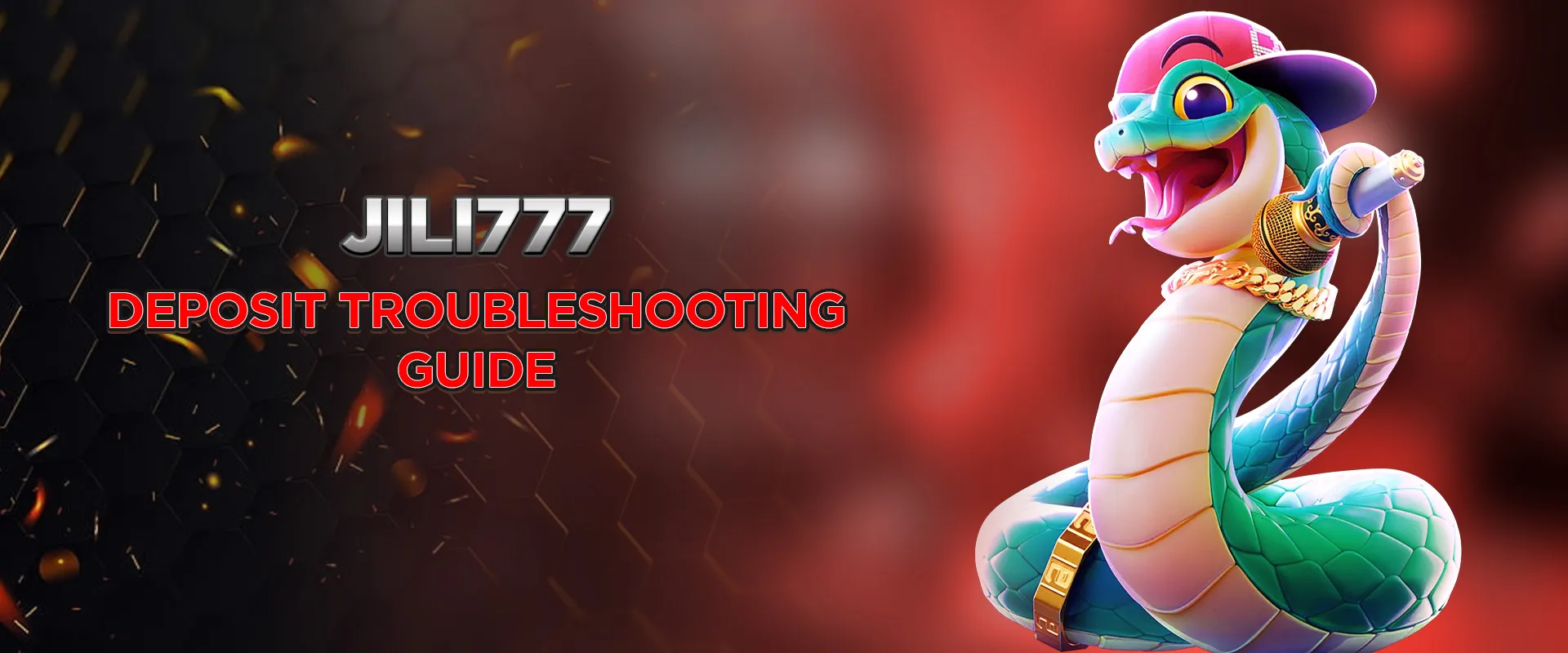 Jili777 Deposit Guide - Secure Funding Methods 5 Deposit troubleshooting guide