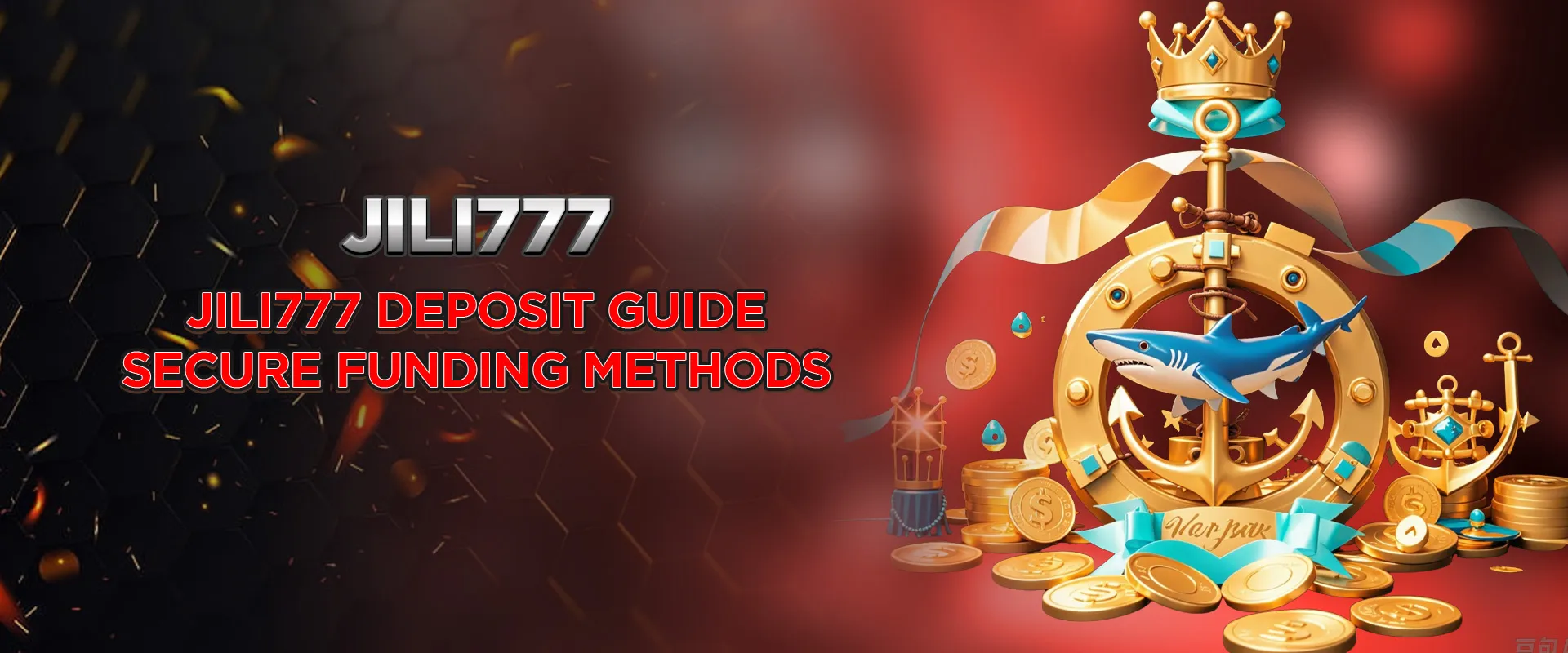 Jili777 Deposit Guide - Secure Funding Methods 1 Jili777 Deposit Guide – Secure Funding Methods